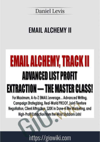 Email Alchemy II - Daniel Levis