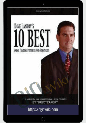 10 Best Swing Trading Patterns & Strategies - Dave Landry