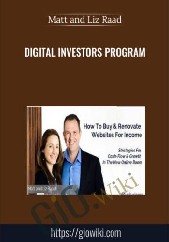 Digital Investors Program - Matt and Liz Raad