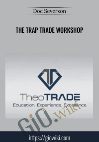 The Trap Trade Workshop – Doc Severson
