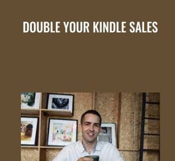 Double Your Kindle Sales – Oliver El-Gorr