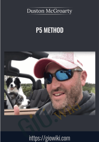 P5 Method – Duston McGroarty