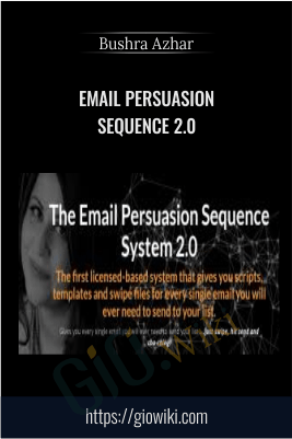 Email Persuasion Sequence 2.0 – Bushra Azhar