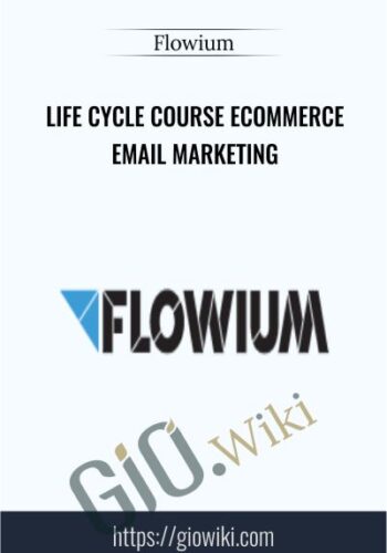 Life Cycle Course EСommerce Еmail Marketing – Flowium