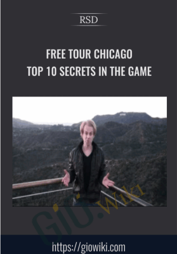 Free Tour Chicago Top 10 Secrets In The Game - RSD