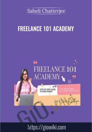 Freelance 101 Academy - Saheli Chatterjee