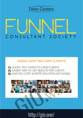Funnel Consultant Society – Dino Gomez