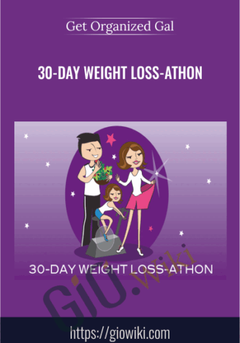 30-Day Weight Loss-athon – Get Organized Gal