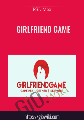 Girlfriend Game - RSD Max