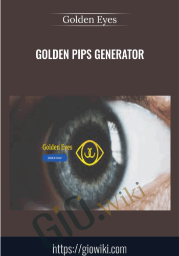 Golden Pips Generator – Golden Eyes