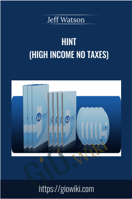 HINT ( High Income No Taxes ) – Jeff Watson
