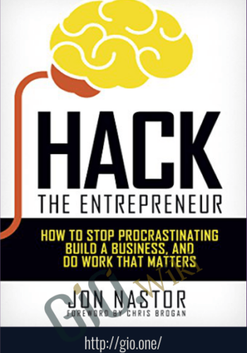 Hack The Entrepreneur – 1,000 Maniacs: Complete Training Course – Jonny Nastor