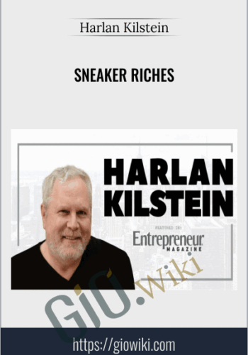 Sneaker Riches – Harlan Kilstein