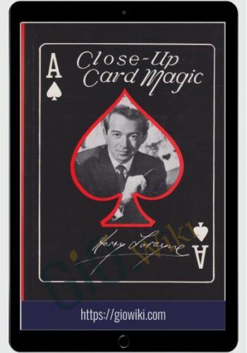 Close Up Card Magic - Harry Loranye