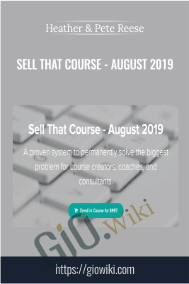Sell That Course – August 2019 – Heather & Pete Reese