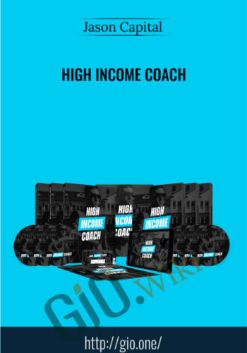 High Income Coach – Jason Capital