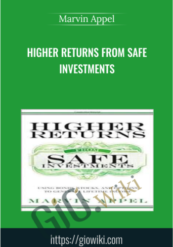 Higher Returns from Safe Investments - Marvin Appel