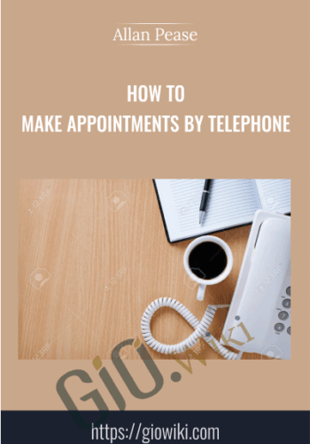 How To Make Appointments By Telephone - Allan Pease