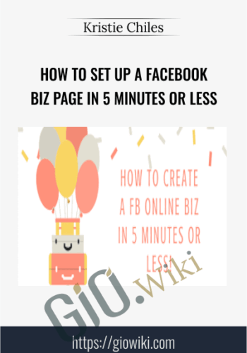 How To Set Up A Facebook Biz Page in 5 Minutes or Less - Kristie Chiles