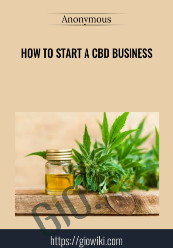 How to Start a CBD Business