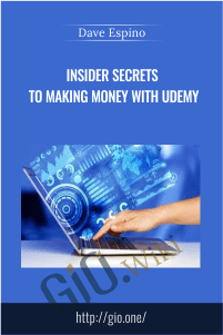 Insider Secrets To Making Money With Udemy – Dave Espino