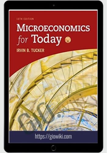 Microeconomics For Today – Irvin B.Tucker