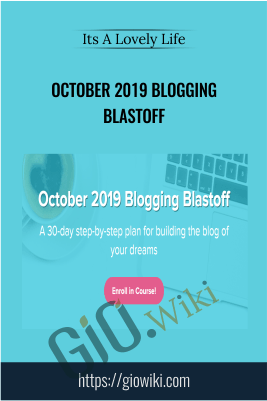 October 2019 Blogging Blastoff – Its A Lovely Life