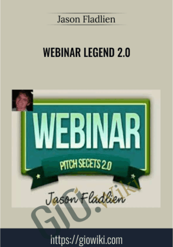 Webinar Legend 2.0 - Jason Fladlien