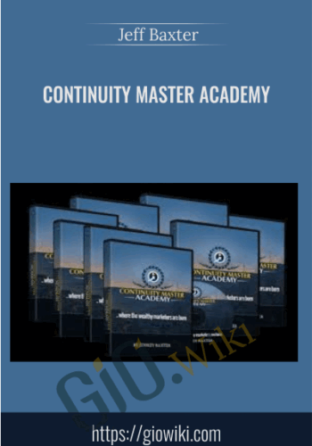 Continuity Master Academy – Jeff Baxter