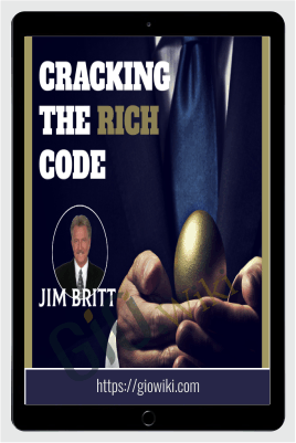 Cracking The Rich Code – Power Of Letting Go + BONUS – Jim Britt