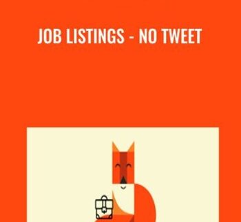 Job Listings – No Tweet By Andrew Foxwell