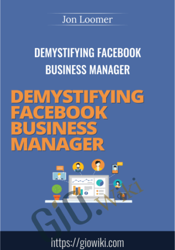 Demystifying Facebook Business Manager – Jon Loomer