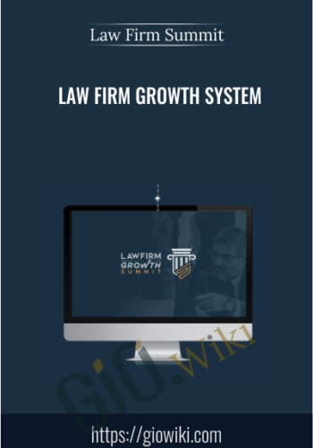 Law Firm Growth System - Law Firm Summit