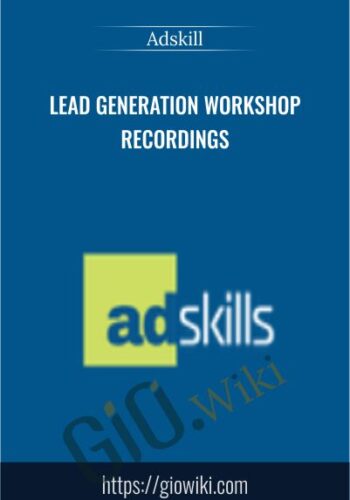 Lead Generation Workshop Recordings by Adskill