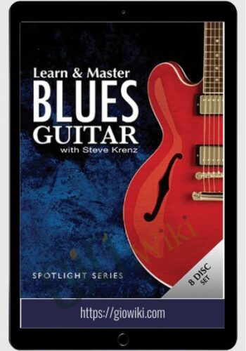 Learn & Master Blues Guitar - Legacy Learning