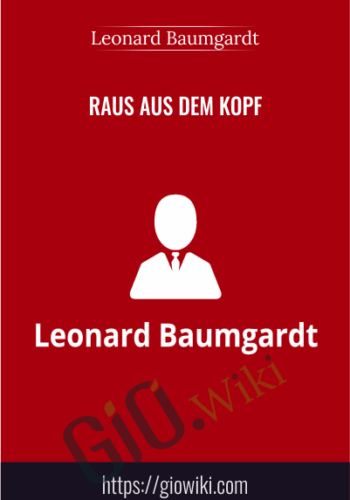Raus Aus Dem Kopf – Leonard Baumgardt