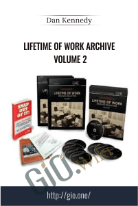Lifetime Of Work Archive Volume 2 – Dan Kennedy