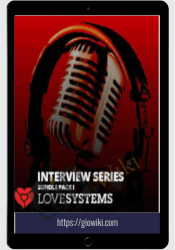 Love Systems Interview Series Vol.122 - 5 Killer Routines You Must Know