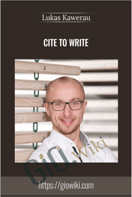 Cite To Write – Lukas Kawerau