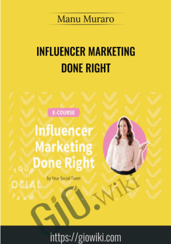 Influencer Marketing Done Right – Manu Muraro