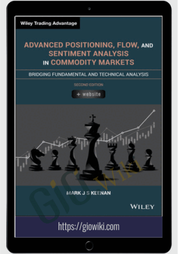 Bridging Fundamental & Technical Analysis – Mark J. S. Keenan