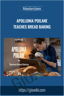 Masterclass – Apollonia Poilane Teaches Bread Baking