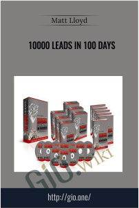10000 Leads In 100 Days – Matt Lloyd