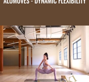 AloMoves – Dynamic Flexibility – Melini Jesudason