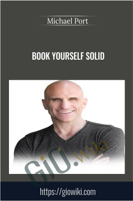 Book Yourself Solid – Michael Port
