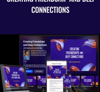 Mindvalley – Creating Friendship And Deep Connection – Gahmya Drummond-Bey
