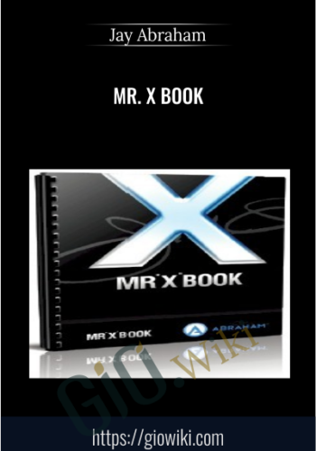 Mr. X Book - Jay Abraham