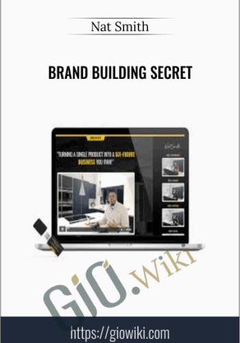 Brand Building Secret – Nat Smith