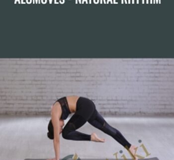 AloMoves – Natural Rhythm – Naya Rappaport