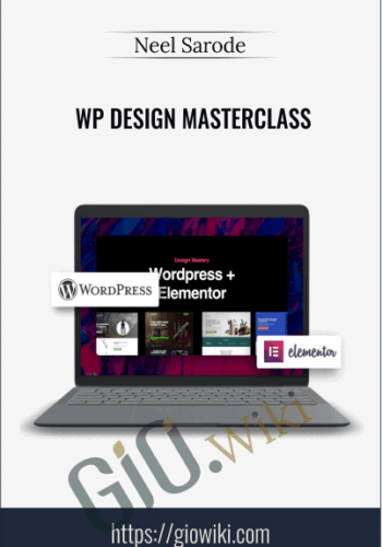 WP Design Masterclass – Neel Sarode